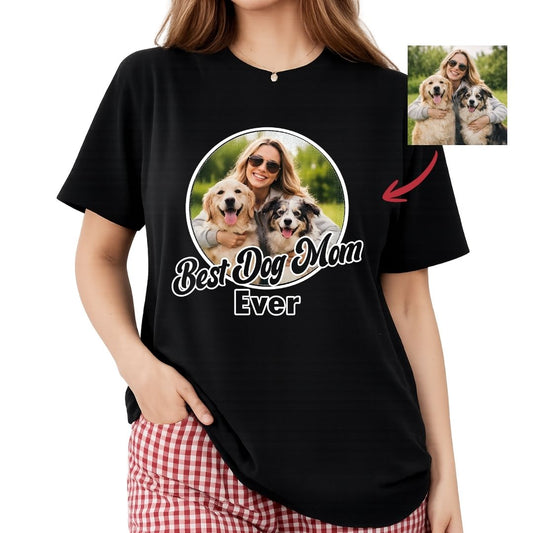 Best Dog Mom Ever Custom Photo T-shirt, Personalized Gift for Dog Mom FSD4825