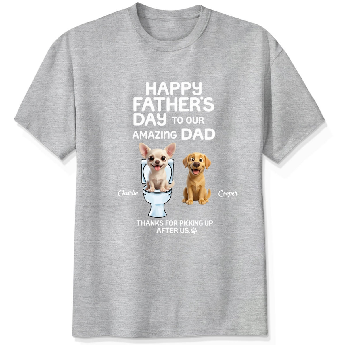 Happy Fathers Day Custom Dog Shirt, Funny Father's Day Gift For Dog Dad FSDM6