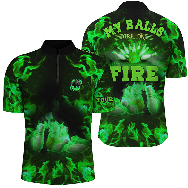 Green Flame bowling shirt custom my balls are on fire Quarter Zip shirts for men, bowling jersey NQS6458