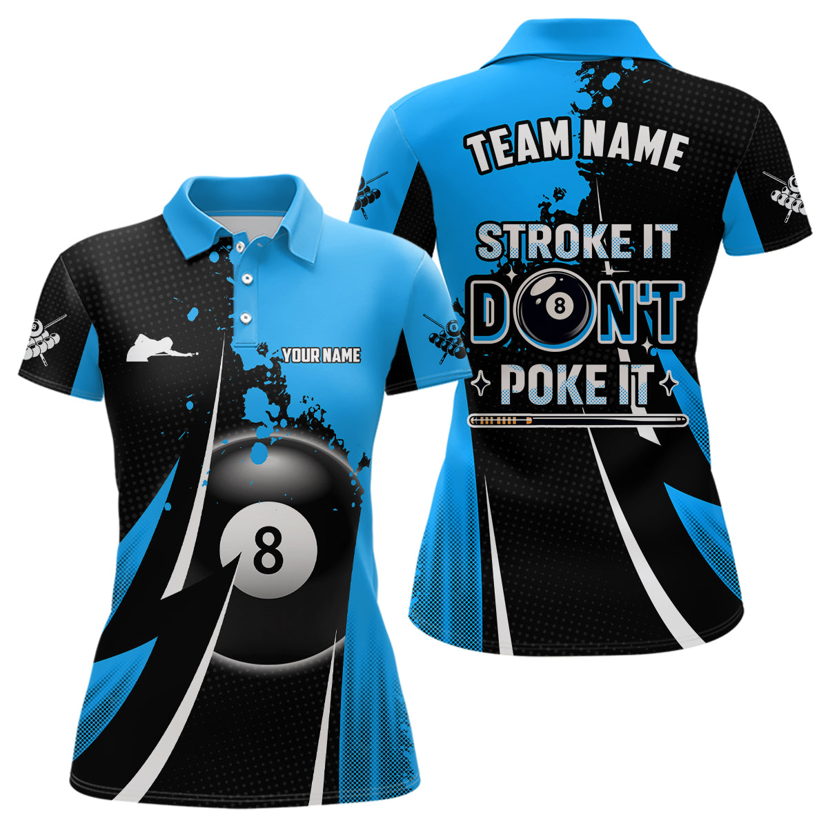 Billiard Funny Stroke It Don't Poke It Women Polo Shirts Custom Blue 8 Ball Pool Billiard Jerseys TDM1011