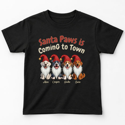 Santa Paws Is Coming To Town Funny Custom Dogs Christmas Standard Youth T-Shirt FSDM103