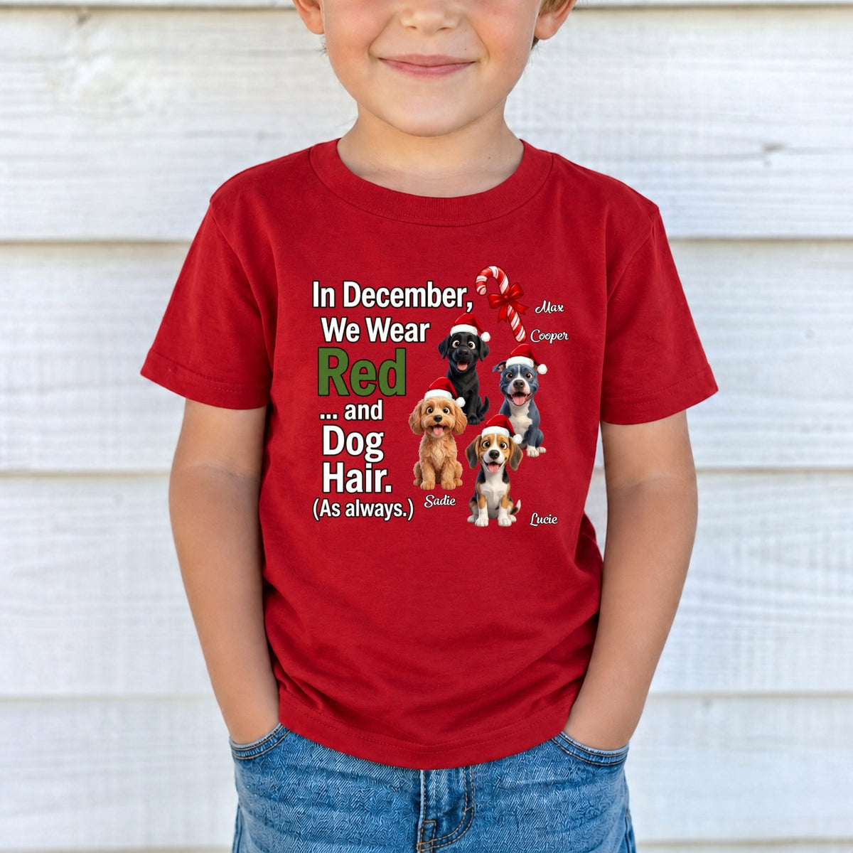 In December We Wear Red And Dog Hair Funny Personalized Dogs Christmas Youth T-Shirt FSDM96