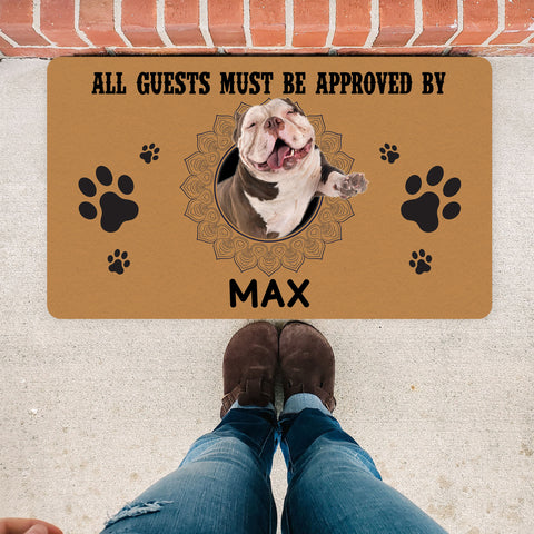 Personalized Dog Doormat - Funny Dog Theme Doormat - All Guests Must Be Approved By My Dog Doormat - Dog Lover Gift, Funny Doormat for Dog Dad, Dog Mom, Dog Owners - JDM50 - A02M03