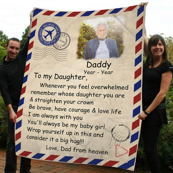 Memorial Blanket| To My Daughter - Letter from Dad In Heaven Custom Blanket | Meaningful Remembrance Fleece Throw, Sympathy Gift | T551