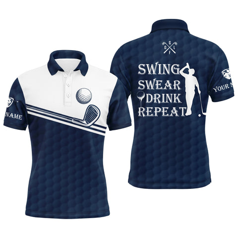 Mens golf polo shirt swing swear drink repeat custom name blue navy white men golf shirts NQS4325