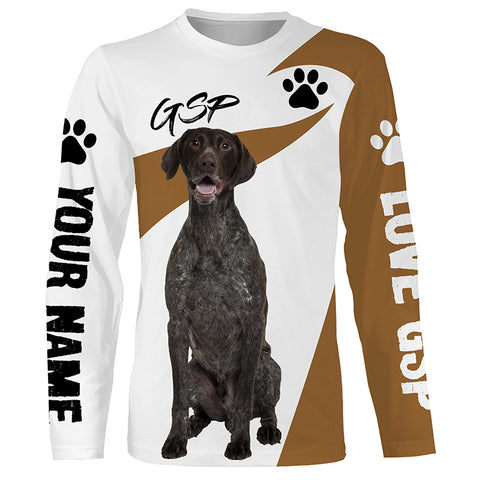 Love German Shorthaired Pointer hunting dog custom name 3D Full printing Shirt, Gifts for GSP lover FSD3720