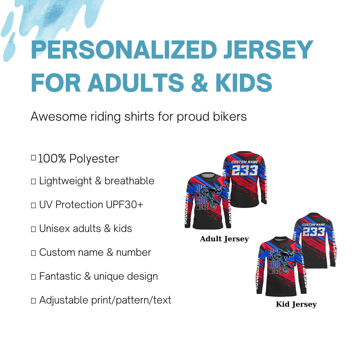 Custom Motocross Jersey UPF30+ Dirt More Ride More Dirt Bike