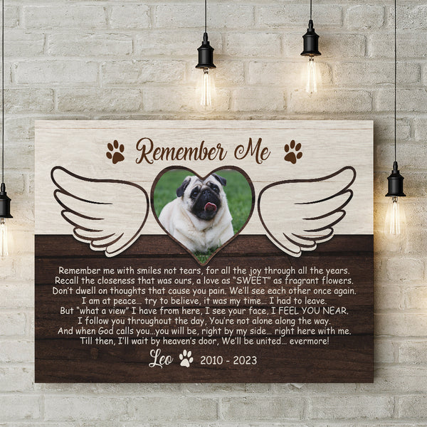 Dog Memorial Canvas Gifts| Remember Me Sympathy Gifts For Loss of Dog Pet Remembrance Gifts NXM134