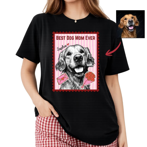 Best Dog Mom Ever Stamp Custom Dog T-shirt, Cute Dog Art Personalized Gift FSD4827