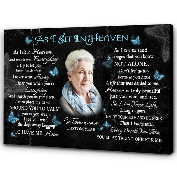 Memorial Canvas Gift As I Sit In Heaven | Personalized Memorial Gifts for Loss of Loved One In Loving Memory Gifts NXM271