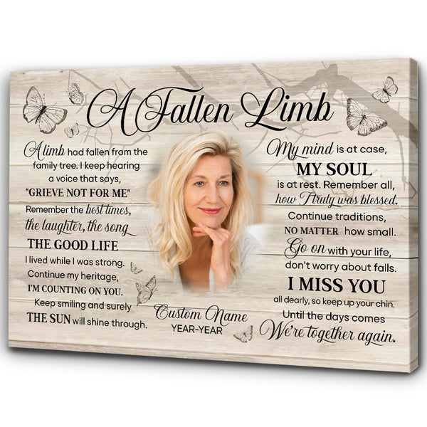 A Fallen Limb Memorial Canvas Gift For Loss Loved One| Sympathy Gift For Loss Of Dad Mom In Memory NXM368