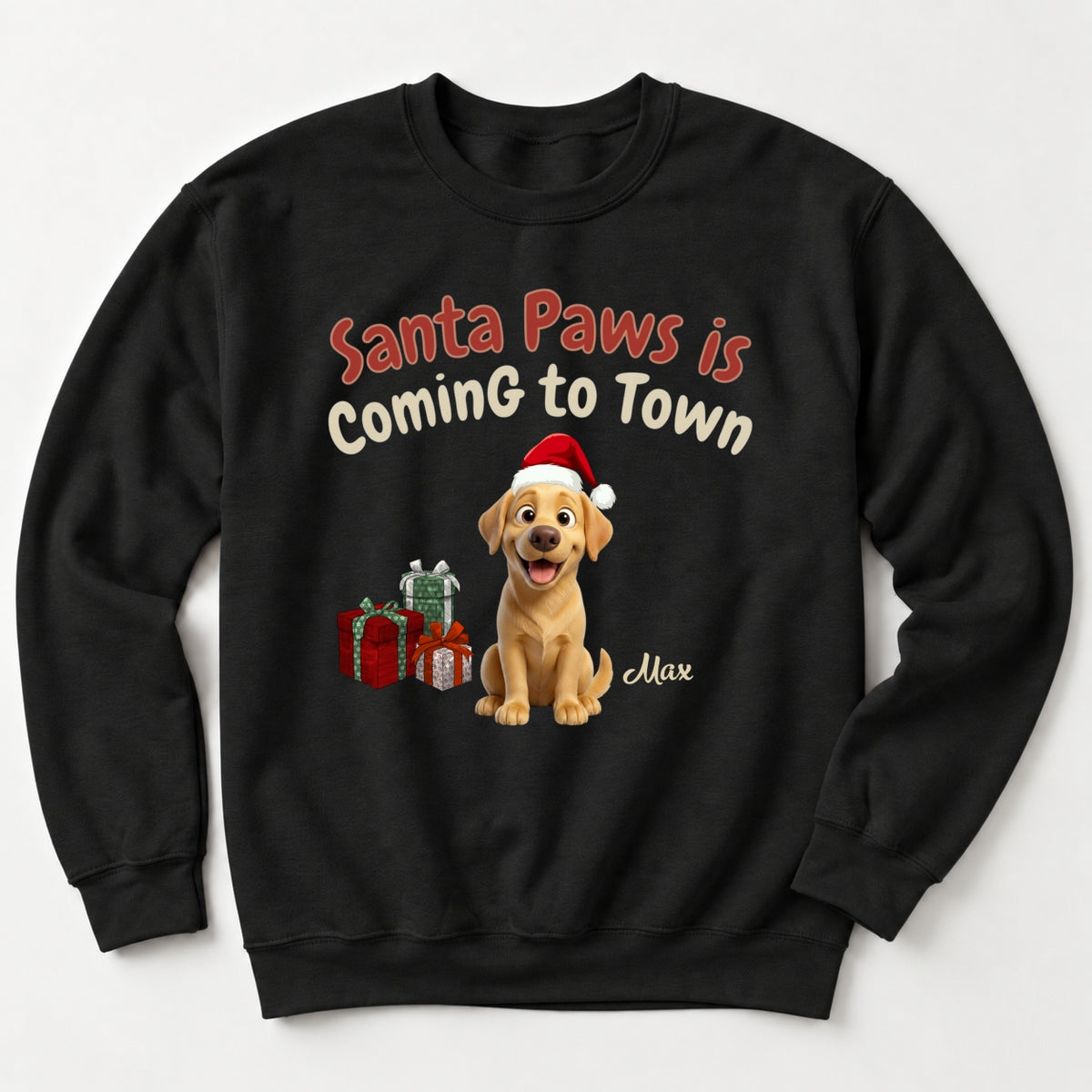 Santa Paws Is Coming To Town Personalized Dogs Funny Christmas Crew Neck Sweatshirt FSDM122