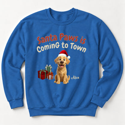 Santa Paws Is Coming To Town Personalized Dogs Funny Christmas Crew Neck Sweatshirt FSDM122