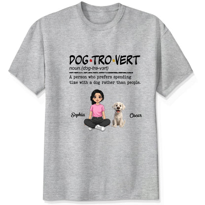 Funny Dogtrovert prefers spending time with Dogs Custom Shirt FSDM4