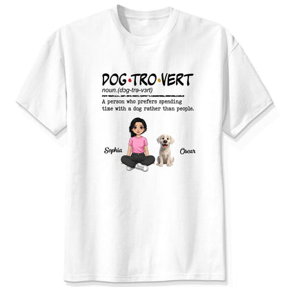 Funny Dogtrovert prefers spending time with Dogs Custom Shirt FSDM4