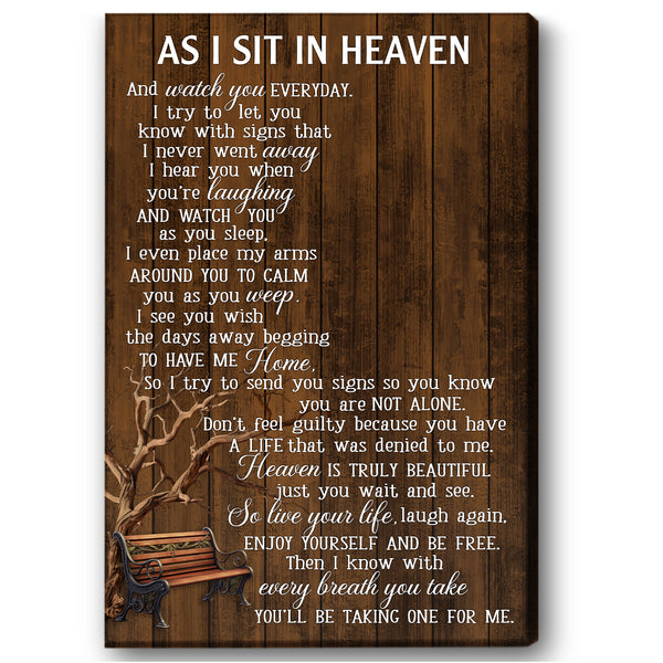 As I Sit In Heaven Memorial Canvas Gift| Personalized Sympathy Gifts For Loss Of Ones In Memory Gift NXM458