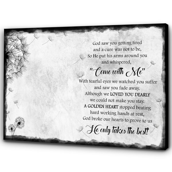 Memorial Canvas Gift God Saw You Getting Tired Sympathy Gifts| In Loving Memory Of Loved One In Heaven NXM444
