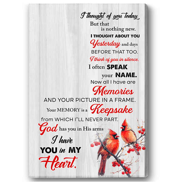 Memorial Gift For Loss Of Loved One| I Thought Of You Sympathy Canvas For Loss Of Dad Mom Grandpa Grandma NXM459