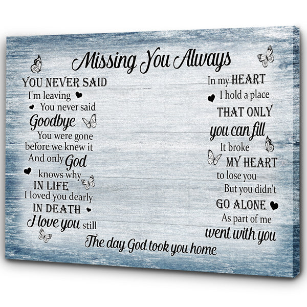 Memorial Canvas Gift For Loss Of Loved One| Missing You Always Remembrance Gift For For Loss Of Dad Mo NXM440