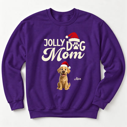 Jolly Dog Mom Funny Custom Dogs Unisex Standard Crew Neck Sweatshirt FSDM109
