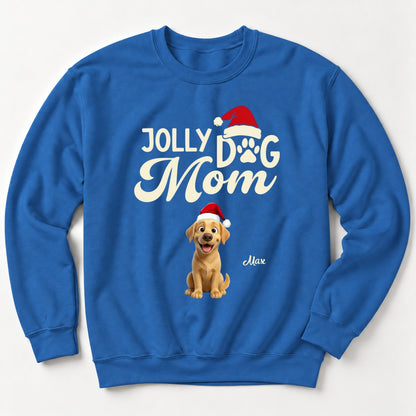 Jolly Dog Mom Funny Custom Dogs Unisex Standard Crew Neck Sweatshirt FSDM109