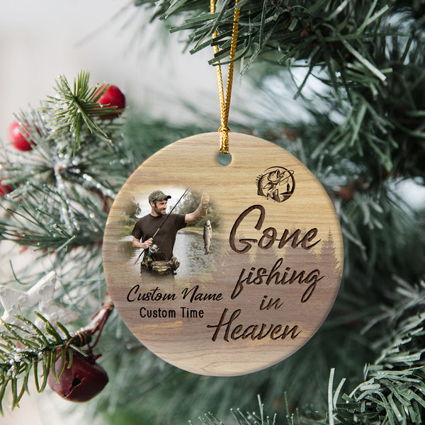 Personalized Memorial Ornament, Gone Fishing in Heaven, Sympathy Gift for Loss of Grandpa, Dad, Son on Christmas OMT18-9