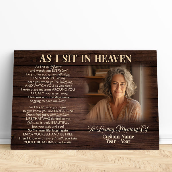 As I Sit In Heaven Memorial Canvas Gift| Bereavement Gift For Loss Of Dad Mom In Memory Gifts NXM449