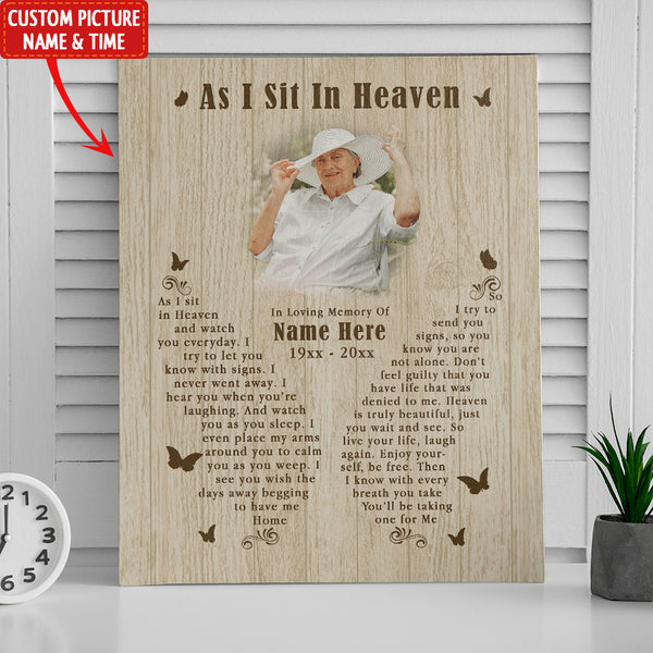 Memorial Canvas Gifts As I Sit In Heaven| Memorial Gifts For Loss Of Loved One Loss Father Mother Brother Son NXM397