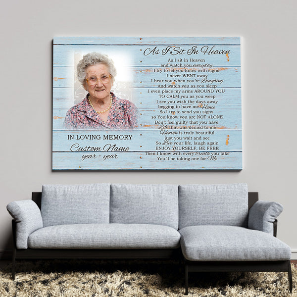 As I Sit in Heaven Memorial Gifts| Personalized Remembrance Canvas Gifts for Loss of Loved One NXM182