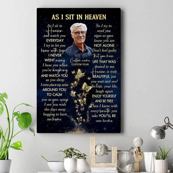 As I Sit In Heaven Memorial Canvas Gift| Sympathy Remembrance Gift For Loss Of Loved One In Heaven NXM400