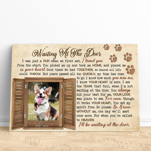 Waiting At The Door Memorial Dog Canvas Gift| Sympathy Gifts For Loss of Dog Cat Pet NXM135