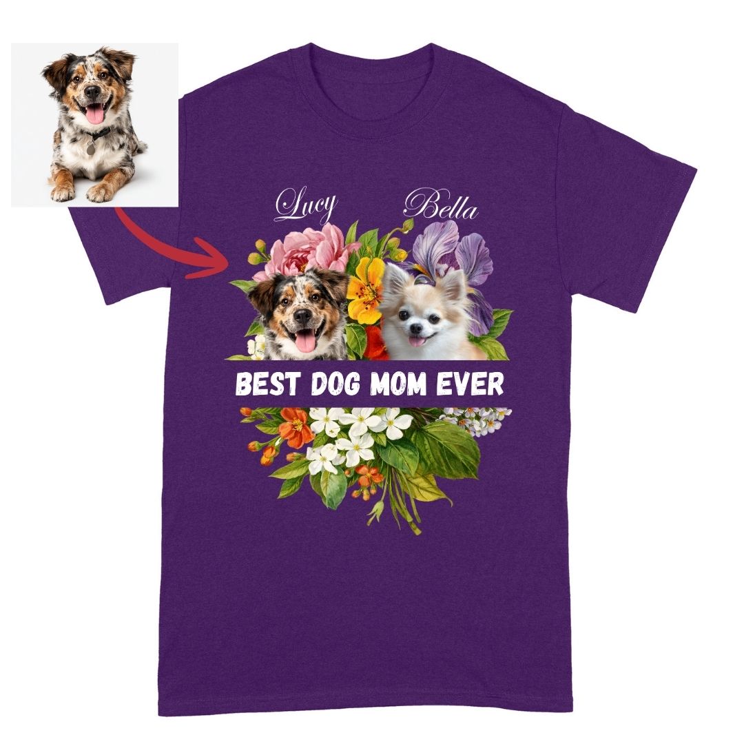 Floral Best Dog Mom Ever Custom Dogs T-shirt, Gift for Dog Mom FSD4829