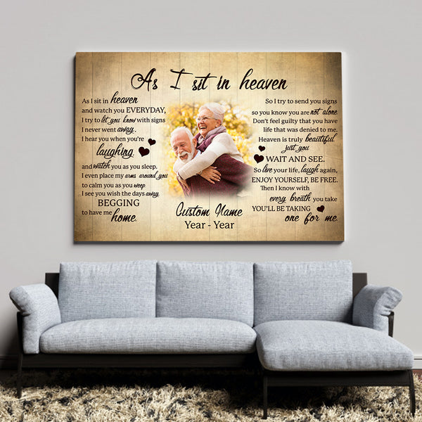 Memorial Canvas As I Sit In Heaven Gifts for Loss of Loved One Loss of Father Mother Brother Son NXM270