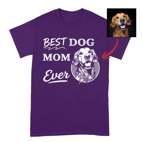 Best Dog Mom Ever Custom Dog Shirt for Women, Gift for Dog Mom FSD4831