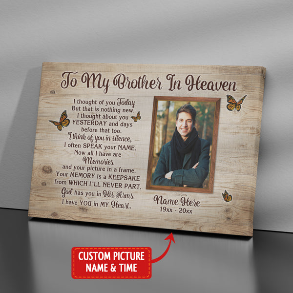 Brother Memorial Canvas Gift| To My Brother In Heaven Sympathy Gift For Loss Of Brother NXM372