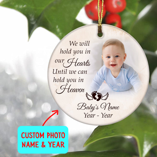 Baby Memorial Ornament - We'll Hold You In Heaven Sympathy Gift for Loss of Baby Child Infant ODT145