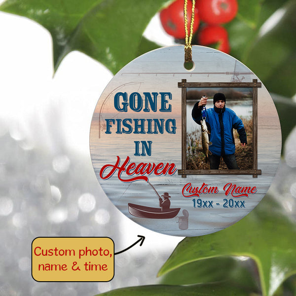 Personalized Memorial Ornament, Gone Fishing in Heaven, in Memory of Fisherman Grandpa, Dad on Christmas OMT20-3