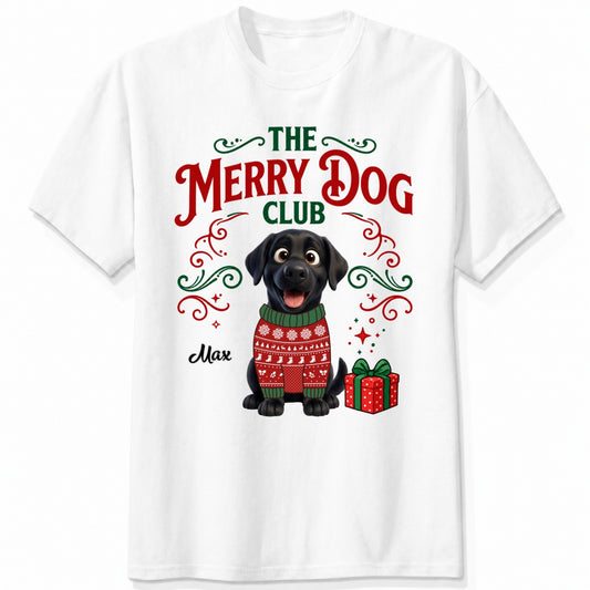Funny Custom Dog Christmas T-Shirt, The Merry Dog Club Personalized Pet Shirt, Holiday Dog Lover Tee FSDM89