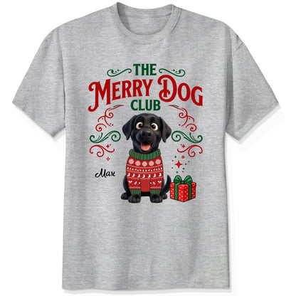 Funny Custom Dog Christmas T-Shirt, The Merry Dog Club Personalized Pet Shirt, Holiday Dog Lover Tee FSDM89