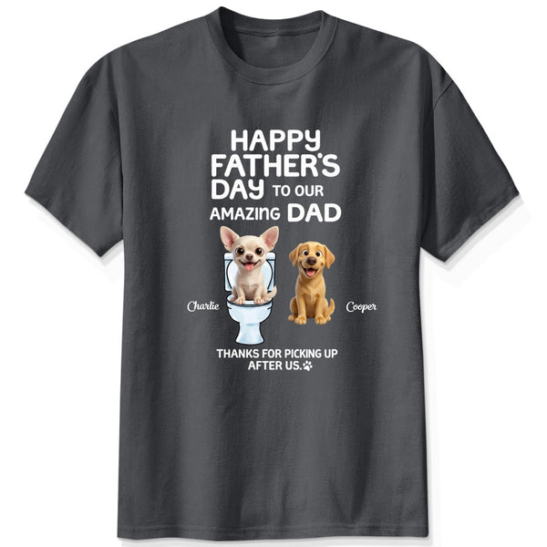 Happy Fathers Day Custom Dog Shirt, Funny Father's Day Gift For Dog Dad FSDM6