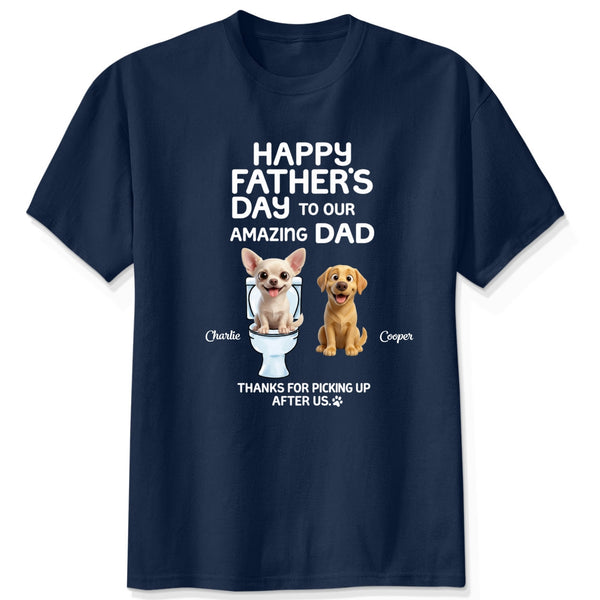 Happy Fathers Day Custom Dog Shirt, Funny Father's Day Gift For Dog Dad FSDM6