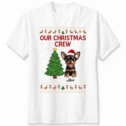 Custom Dogs Christmas T-Shirt, Our Christmas Crew Personalized Holiday Gift for Dog Lovers FSDM92