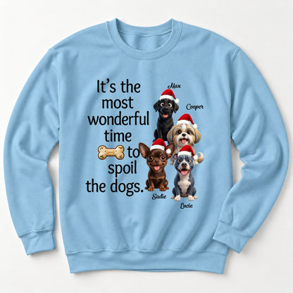 Custom Personalized Multi-Dogs Christmas Sweatshirt, It's The Most Wonderful Time To Spoil The Dogs FSDM129