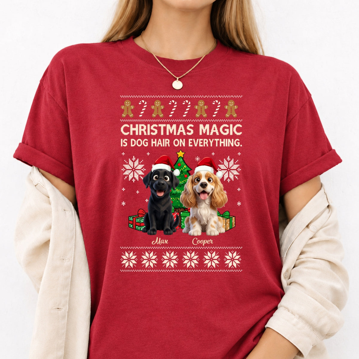Funny "Christmas Magic Is Dog Hair On Everything" Custom Personalized Dogs T-Shirt FSDM91