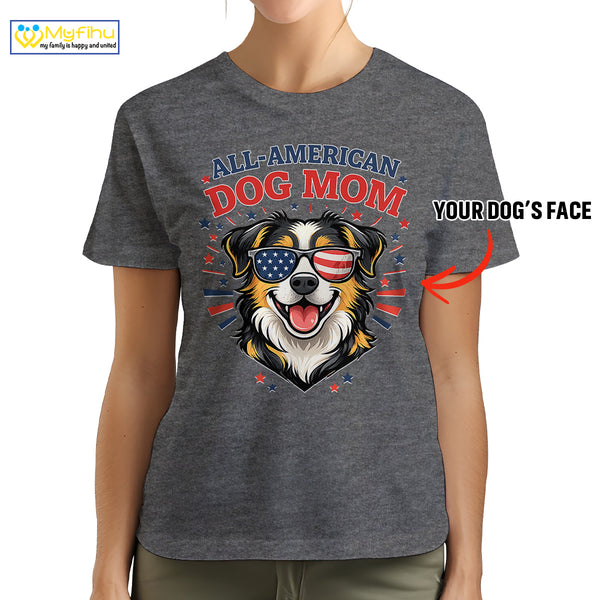 All American Dog Mom Best Dog Mom Ever Custom Dogface Premium Women's T-Shirt for Mom DM06
