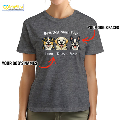 Best Dog Mom Ever Custom 3 Dogfaces Premium Women's T-Shirt for Mom DM08