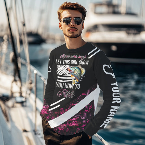 Move over boys let this girl show you how to fish Crappie fishing pink camo custom 3D fishing shirt NQS9471