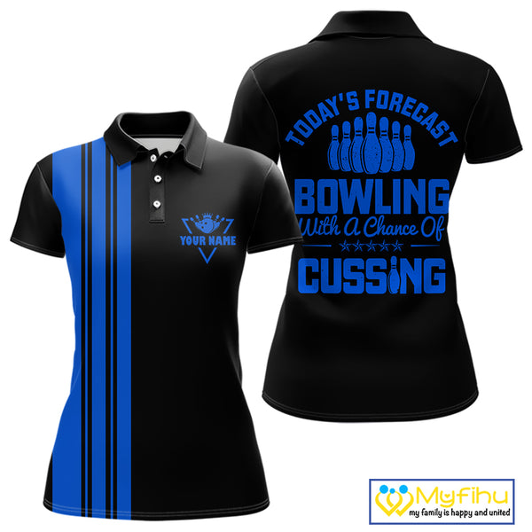 Black & Blue retro Bowling shirts for Women custom Today's forecast bowling with a chance of cussing NQS10453