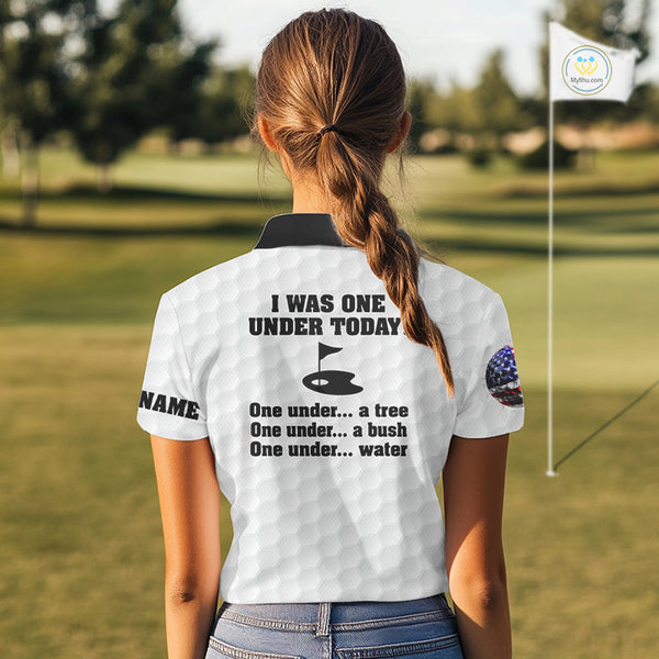 Funny Women golf polo shirts black and white custom I was one under today, under a tree, bush, water NQS10164