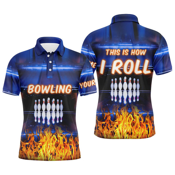 Custom blue flame Bowling polo Shirts For Men, this is how I roll team Bowling Jerseys NQS5634